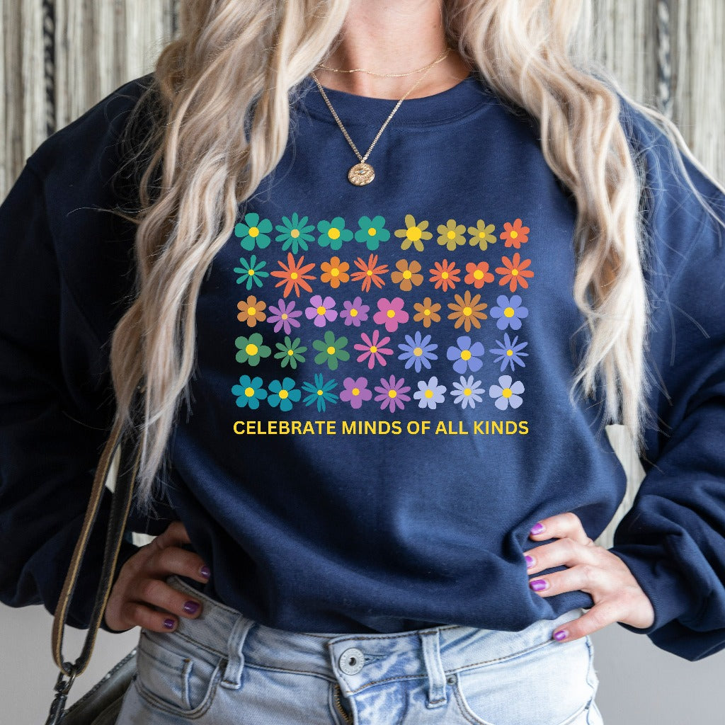 Celebrate Minds of All Kinds Sweatshirt, Neurodiversity Shirt, Autism Awareness Crewneck, ADHD Shirt