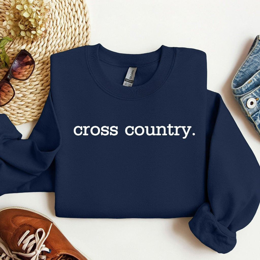 Cross Country Sweatshirt, Cross Country Crewneck, Cross Country Mom Shirt, Cross Country Coach Gift