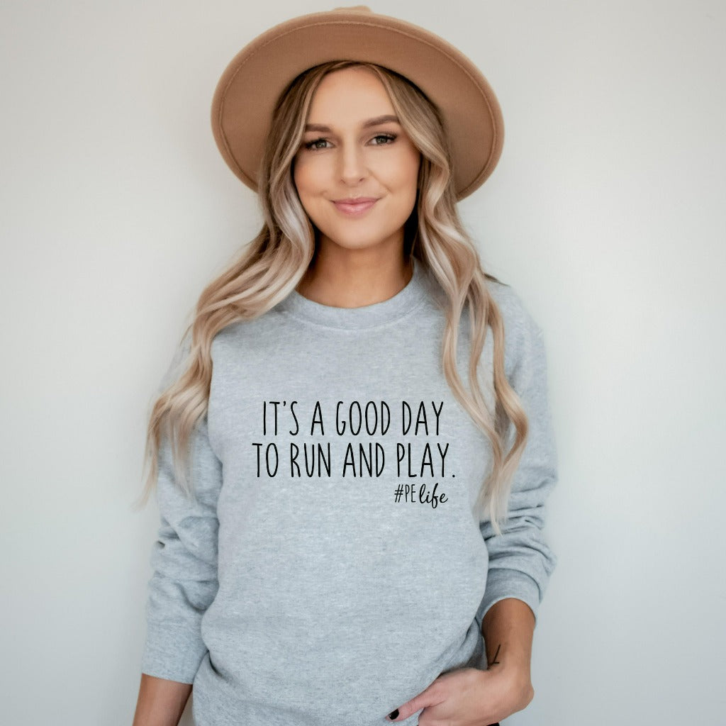 PE / Phy Ed / Gym Teacher Sweatshirt, Gym Teacher Crewneck, Gift for Gym Teacher