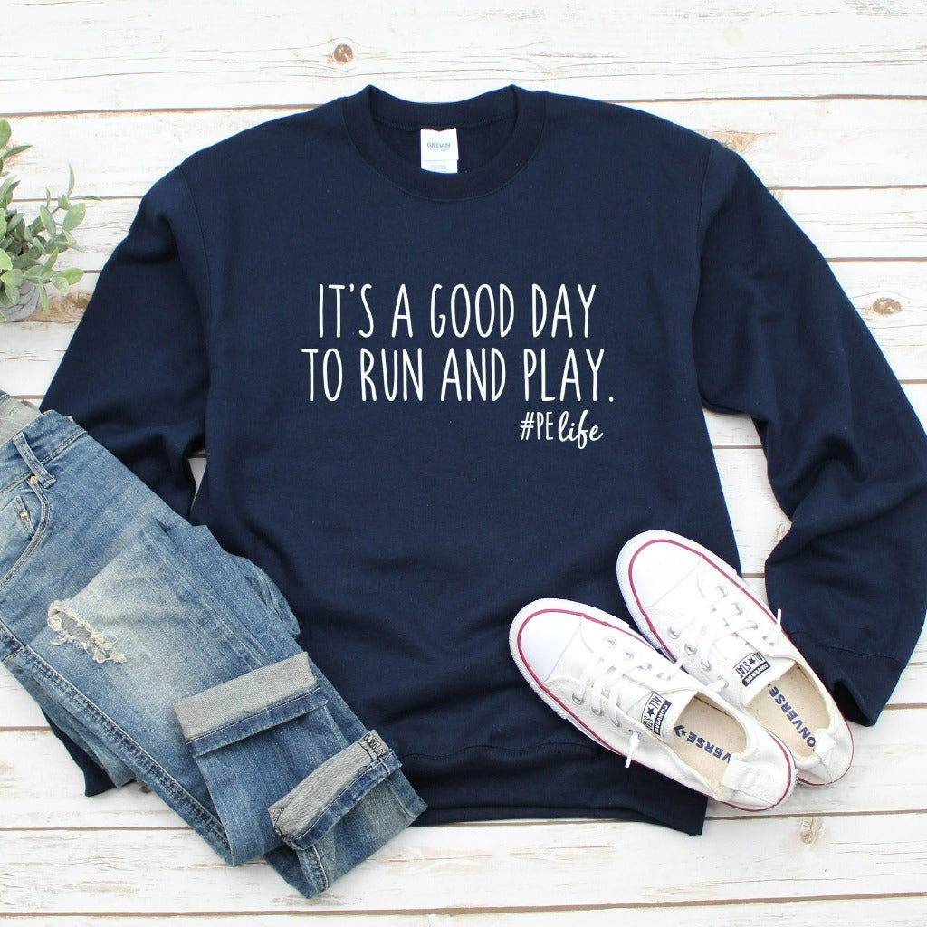 PE / Phy Ed / Gym Teacher Sweatshirt, Gym Teacher Crewneck, Gift for Gym Teacher