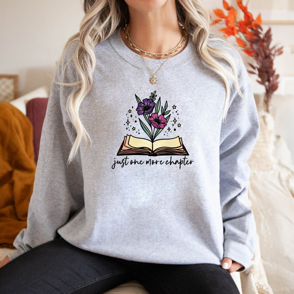 One More Chapter Sweatshirt, Book Lover Crewneck, Book Nerd Gift, Librarian Shirt, Read Shirt, Reading Sweatshirt