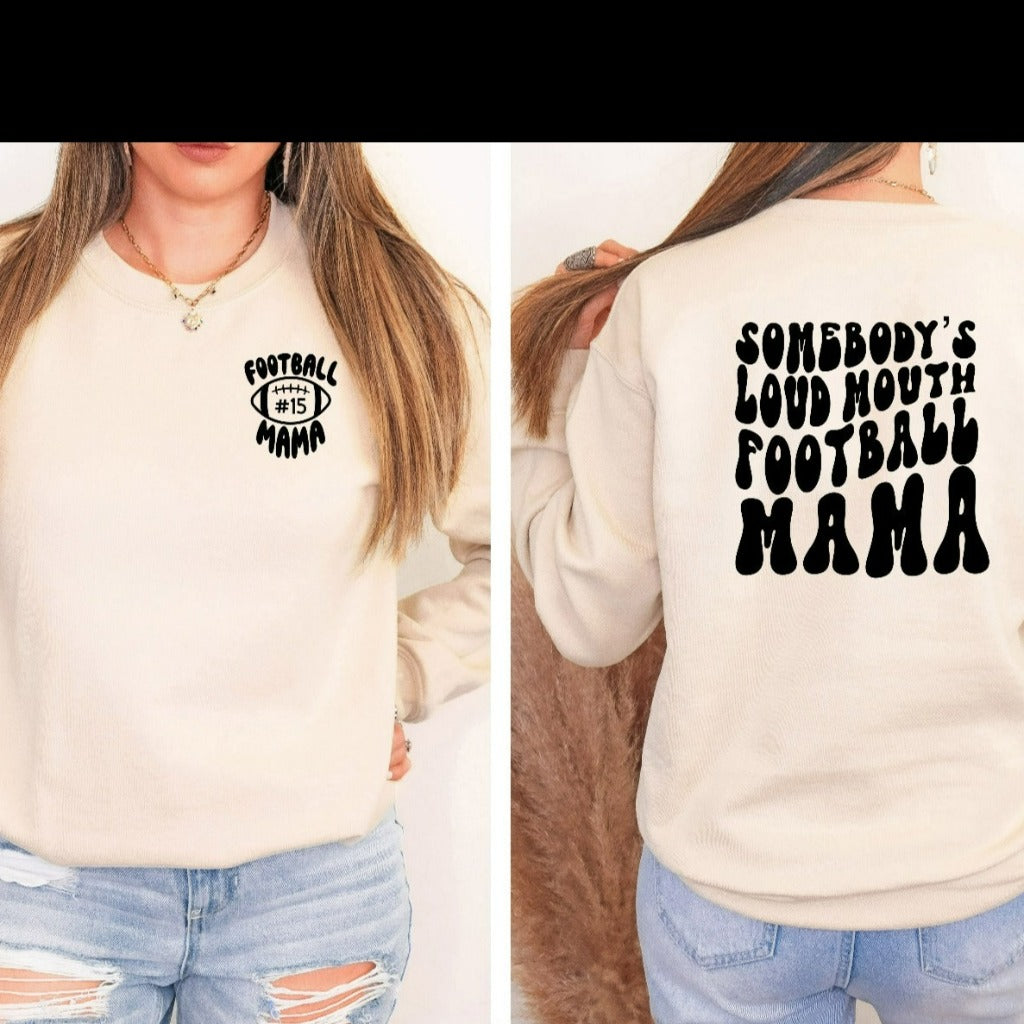 Football Mama Sweatshirt, Somebody's Loud Mouth Football Mama Crewneck, Funny Football Mom Sweater