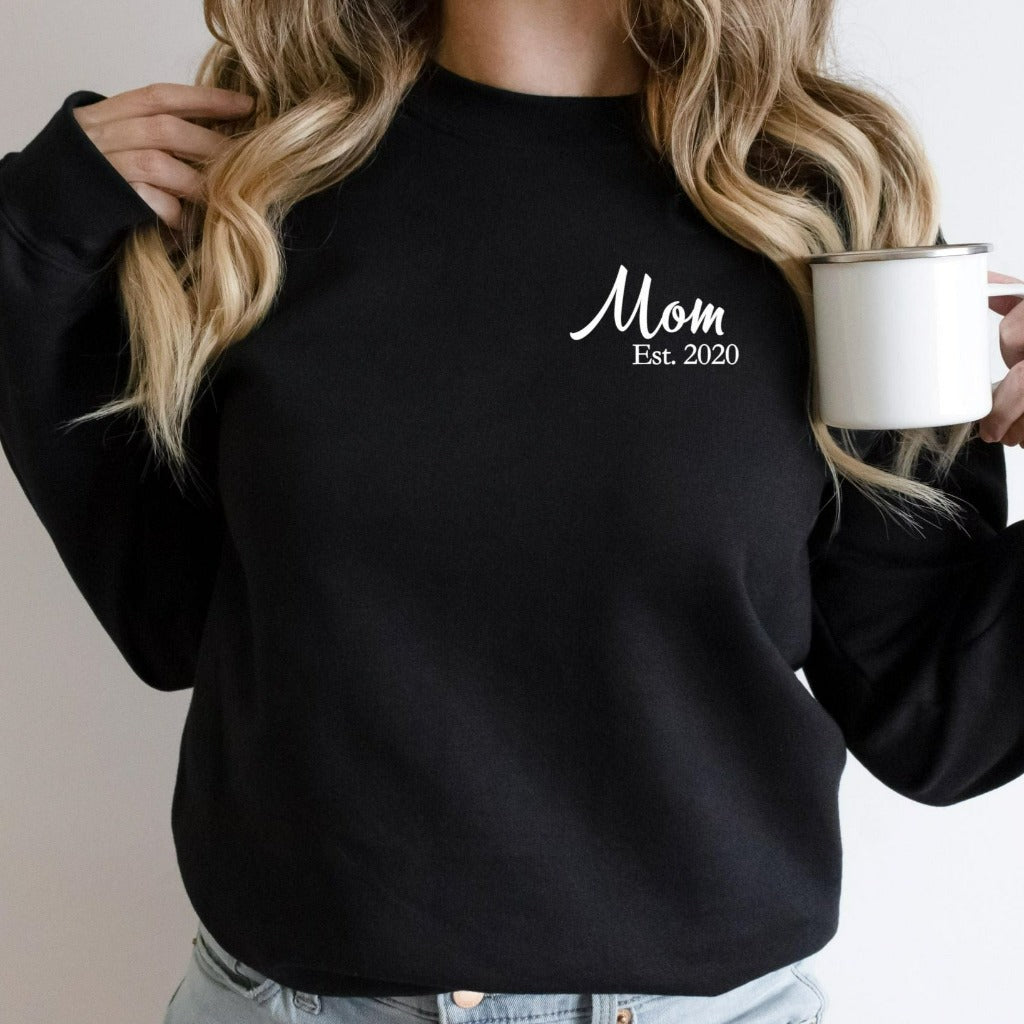 Mom Established 2022, New Mom Crewneck Sweatshirt, New Mom Gift, Mom Hospital Outfit