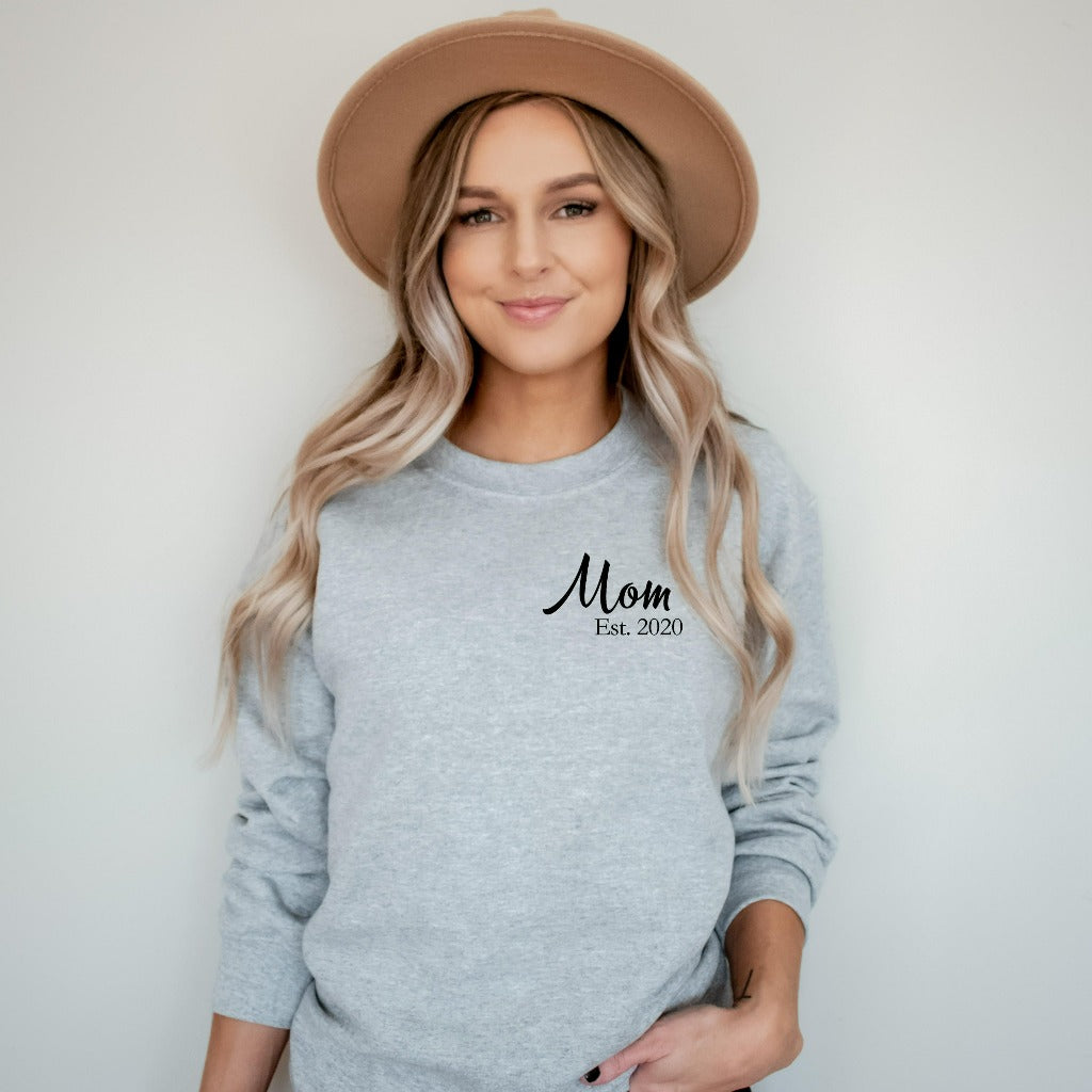 Mom Established 2022, New Mom Crewneck Sweatshirt, New Mom Gift, Mom Hospital Outfit