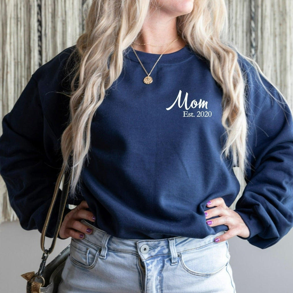 Mom Established 2022, New Mom Crewneck Sweatshirt, New Mom Gift, Mom Hospital Outfit