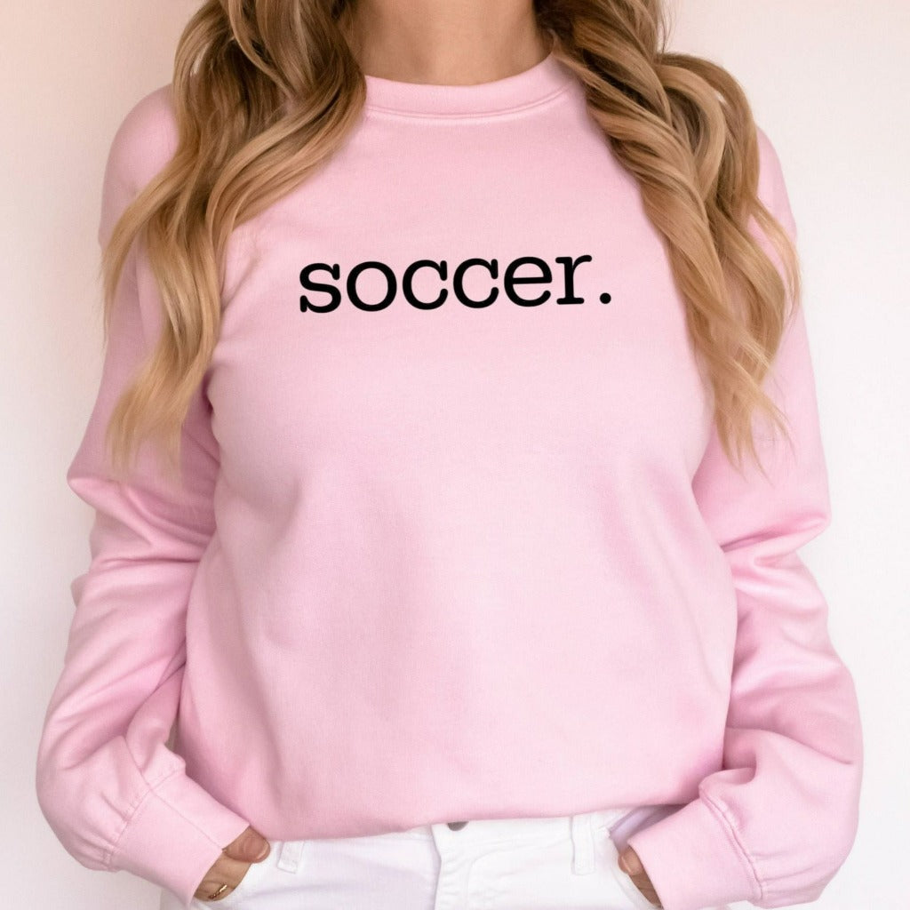 Soccer Sweatshirt, Soccer Mom Crewneck, Soccer Team Shirts, Gift for Soccer Mom or Dad