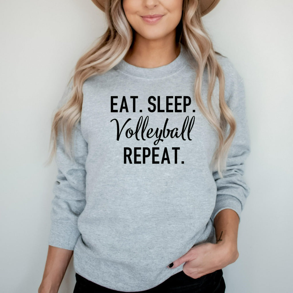 Volleyball Crewneck Sweatshirt, Eat Sleep Volleyball Repeat Shirt, Gift for Volleyball Player, Fan Shirts