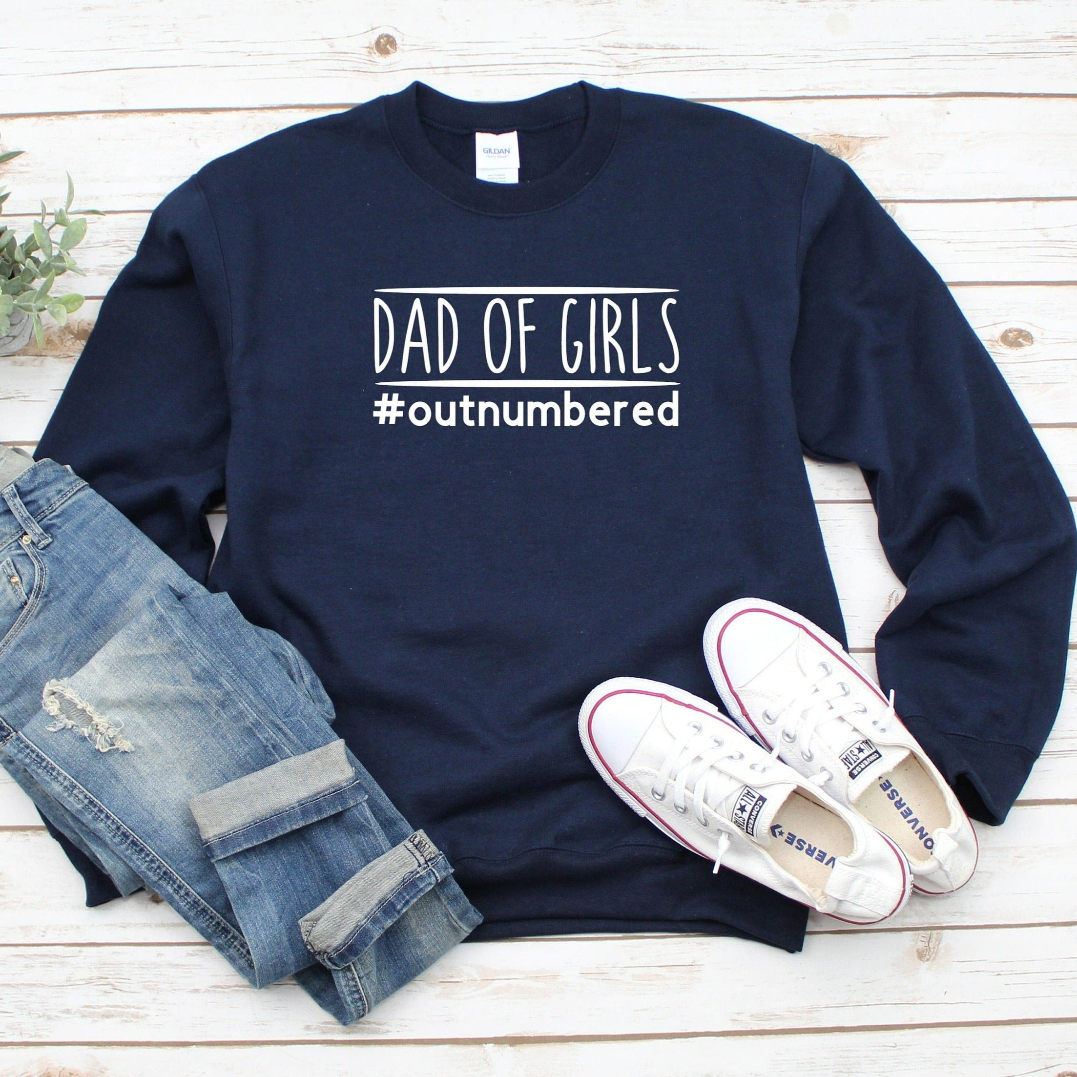 Dad of Girls Outnumbered Sweatshirt, Dad Crewneck, New Dad Shirt, Outnumbered Dad, Dad Life Shirt, Fathers Day Gift