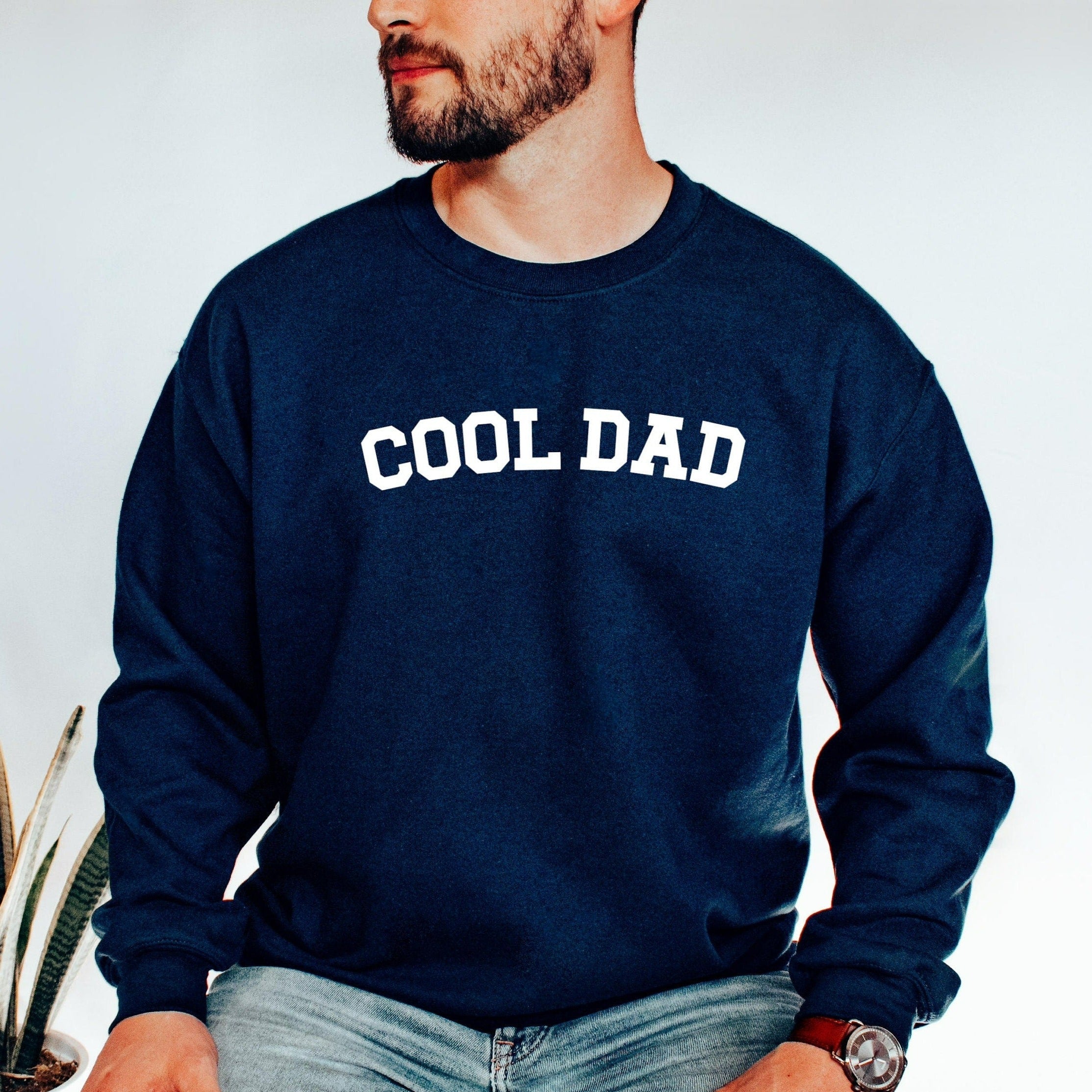 Cool Dad Crewneck Sweatshirt, Dad Shirt, Fathers Day Gift from Wife and Kids, Best Dad TShirt, New Dad Shirt